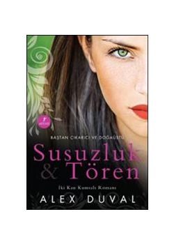 Susuzluk ve Tören  İki Kan Kumsalı Romanı