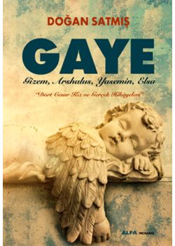 GayeDört Cesur Kız