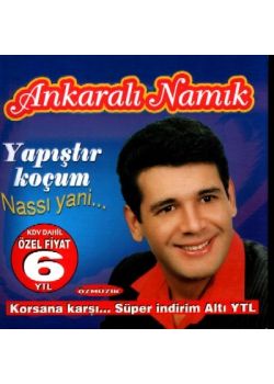 Yapıştır Koçum Ankaralı Namık