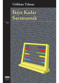 İkiye Kadar Sayamamak