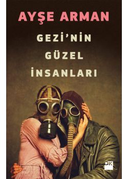 Gezi'nin Güzel İnsanları