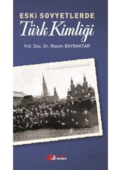 Eski Sovyetlerde Türk Kimliği