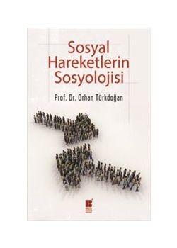 Sosyal Hareketlerin Sosyolojisi