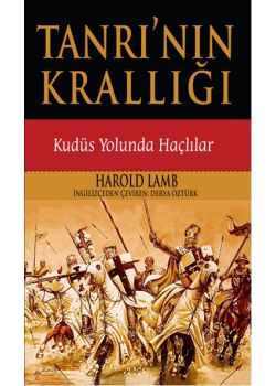 Tanrı'nın Krallığı  Kudüs Yolunda Haçlılar