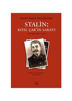 Stalin  Kızıl Çar’ın Sarayı