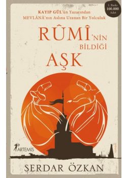 Rumi’nin Bildiği Aşk