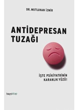 Antidepresan Tuzağı