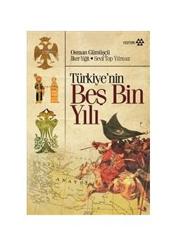 Türkiye'nin Beş Bin Yılı