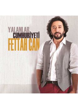 Yalanlar Cumhuriyeti Fettah Can