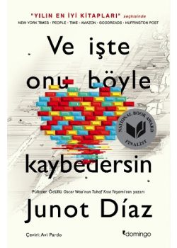 Ve İşte Onu Böyle Kaybedersin