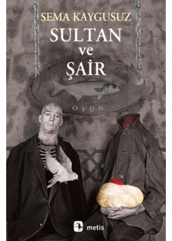 Sultan ve Şair