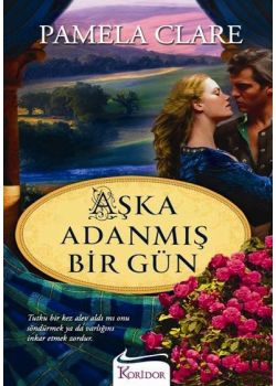 Aşka Adanmış Bir Gün