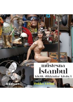 Müstesna İstanbul  Küçük Dükkanlar Kitabı-1