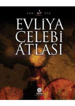Evliya Çelebi Atlası