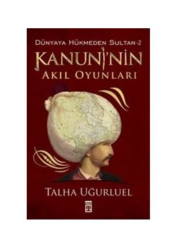 Kanuni'nin Akıl Oyunları