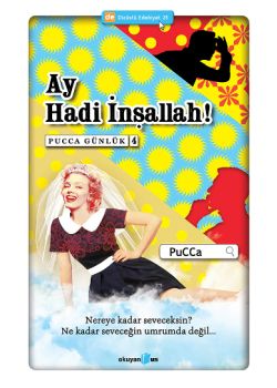 Ay Hadi İnşallah  Pucca Günlük  4. Kitap
