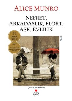 Nefret, Arkadaşlık, Flört, Aşk, Evlilik