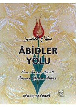 Abidler Yolu -  Minhacül'Abidin