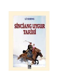 Sinciang Uygur Tarihi