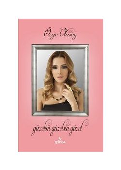 Güzelim Güzelsin Güzel