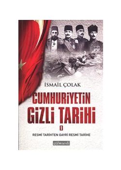 Cumhuriyetin Gizli Tarihi