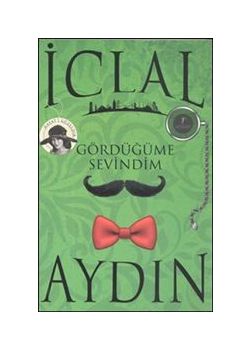 Gördüğüme Sevindim
