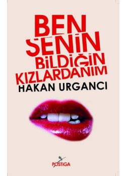 Ben Senin Bildiğin Kızlardanım