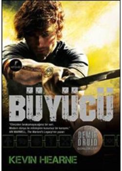 Büyücü - Demir Druid Günlükleri