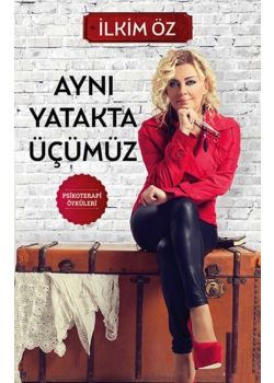 Aynı Yatakta Üçümüz