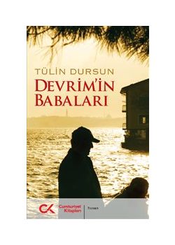 Devrim'in Babaları