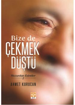 Bize de Çekmek Düşer