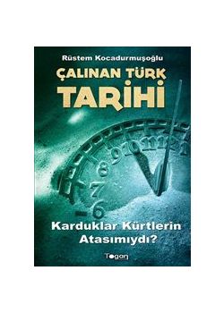 Çalınan Türk Tarihi