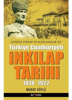 Türkiye Cumhuriyeti  Inkilap Tarihi 1878-1922