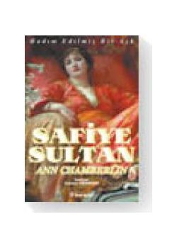 Safiye Sultan Hadim Edilmis Bir Ask