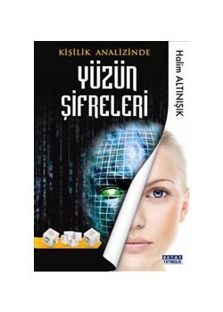 Kişilik Analizinde Yüzün Şifreleri