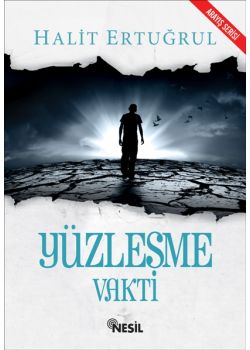 Yüzleşme Vakti