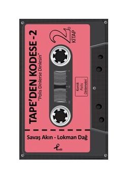 Tapeden Kodese 2 : Polis Dinlerse Dinlesin