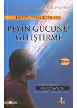 Hafiza Teknikleriyle  Beyin Gücünü Geliştirme