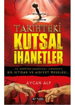Tarihteki Kutsal İhanetler 