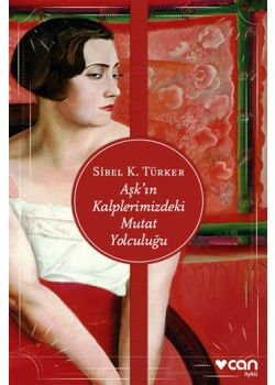 Aşk'ın Kalplerimizdeki  Mutat Yolculuğu