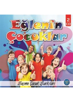 En Güzel Çocuk Şarkıları (2 CD Birarada)  Eğlenin Çocuklar