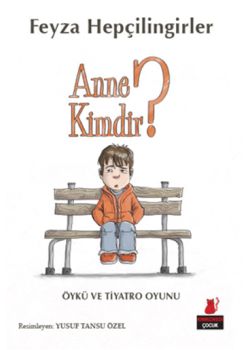 Anne Kimdir ?