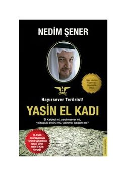 Hayırsever Terörist - Yasin El Kadı