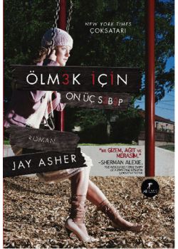 Ölmek İçin On Üç Sebep