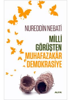 Milli Görüşten Muhafazakar Demokrasiye