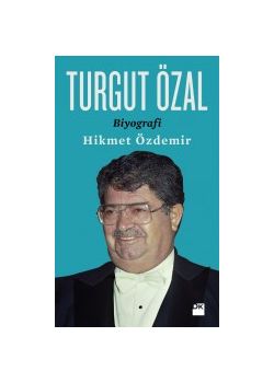 Turgut Özal  Biyografi