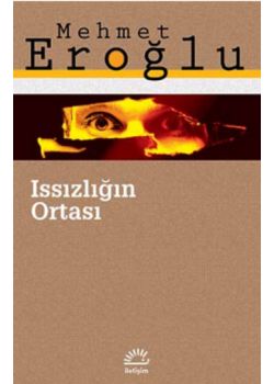 Issızlığın Ortası