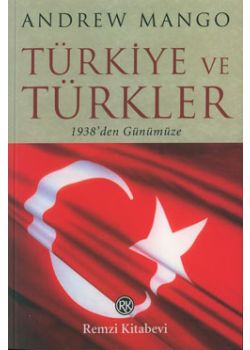 Türkiye ve Türkler 1938'den Günümüze,  Türkiye'nin Toplumsal Tarihi