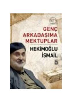 Genç Arkadaşıma Mektuplar