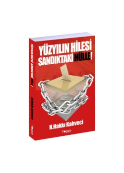 Yüzyılın Hilesi  Sandıktaki Hülle!